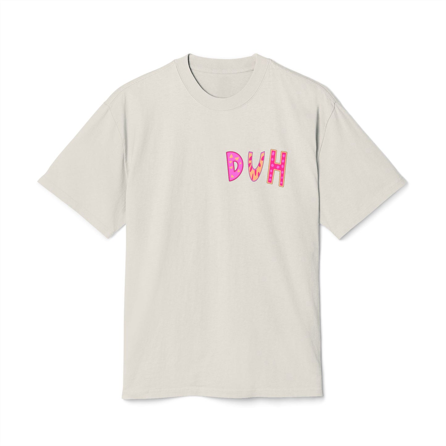 "DUH" Unisex Heavy Faded Tee