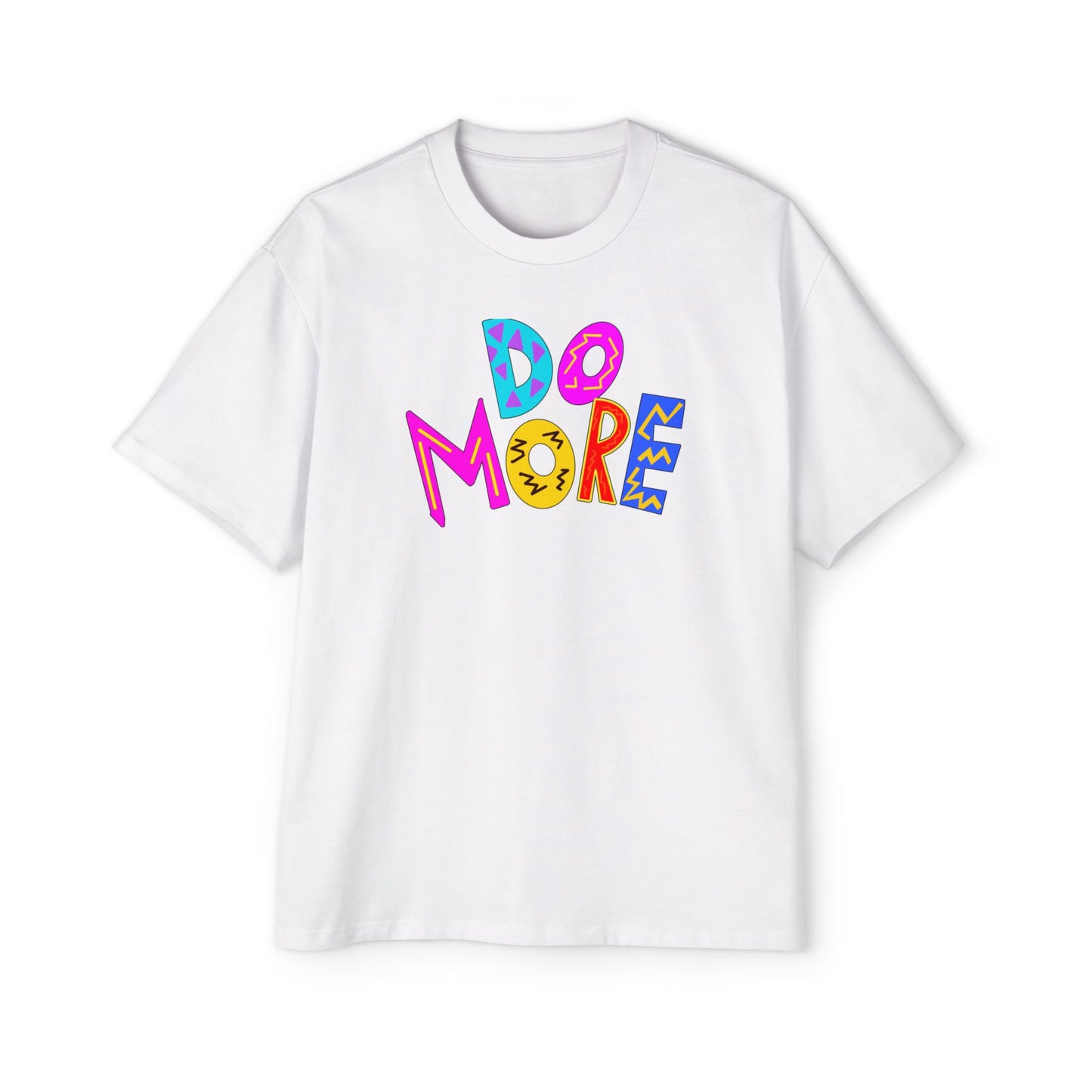 "DO MORE" Unisex Heavy Oversized Tee