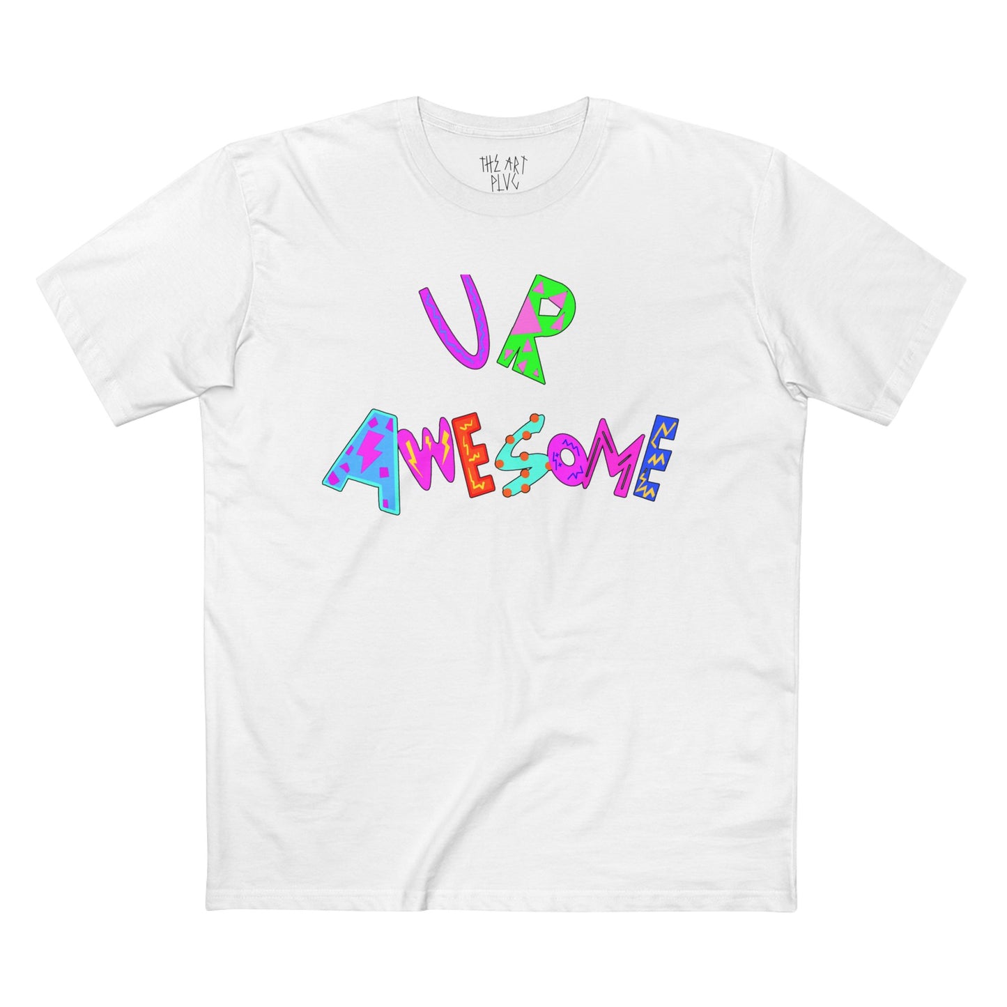 "UR AWESOME" Unisex Staple Tee