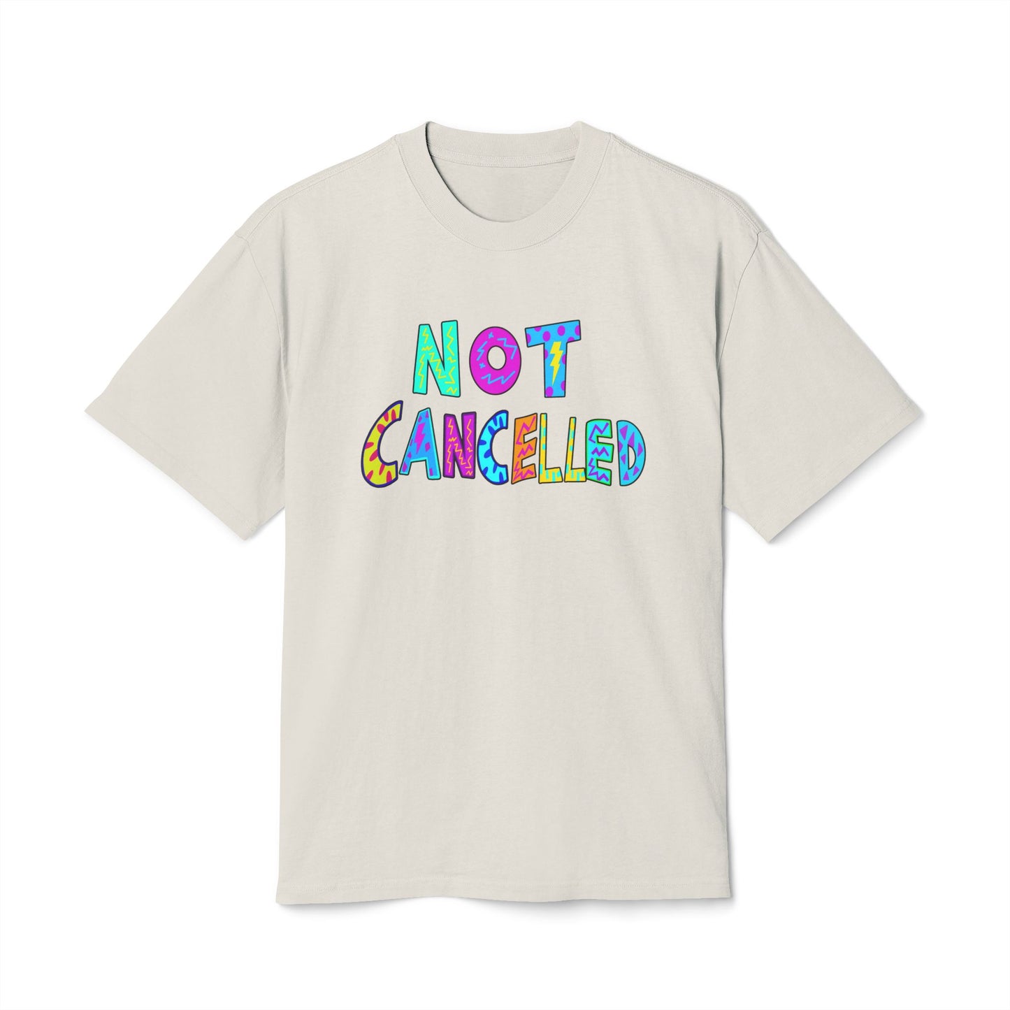 "NOT CANCELLED" Unisex Heavy Faded Tee