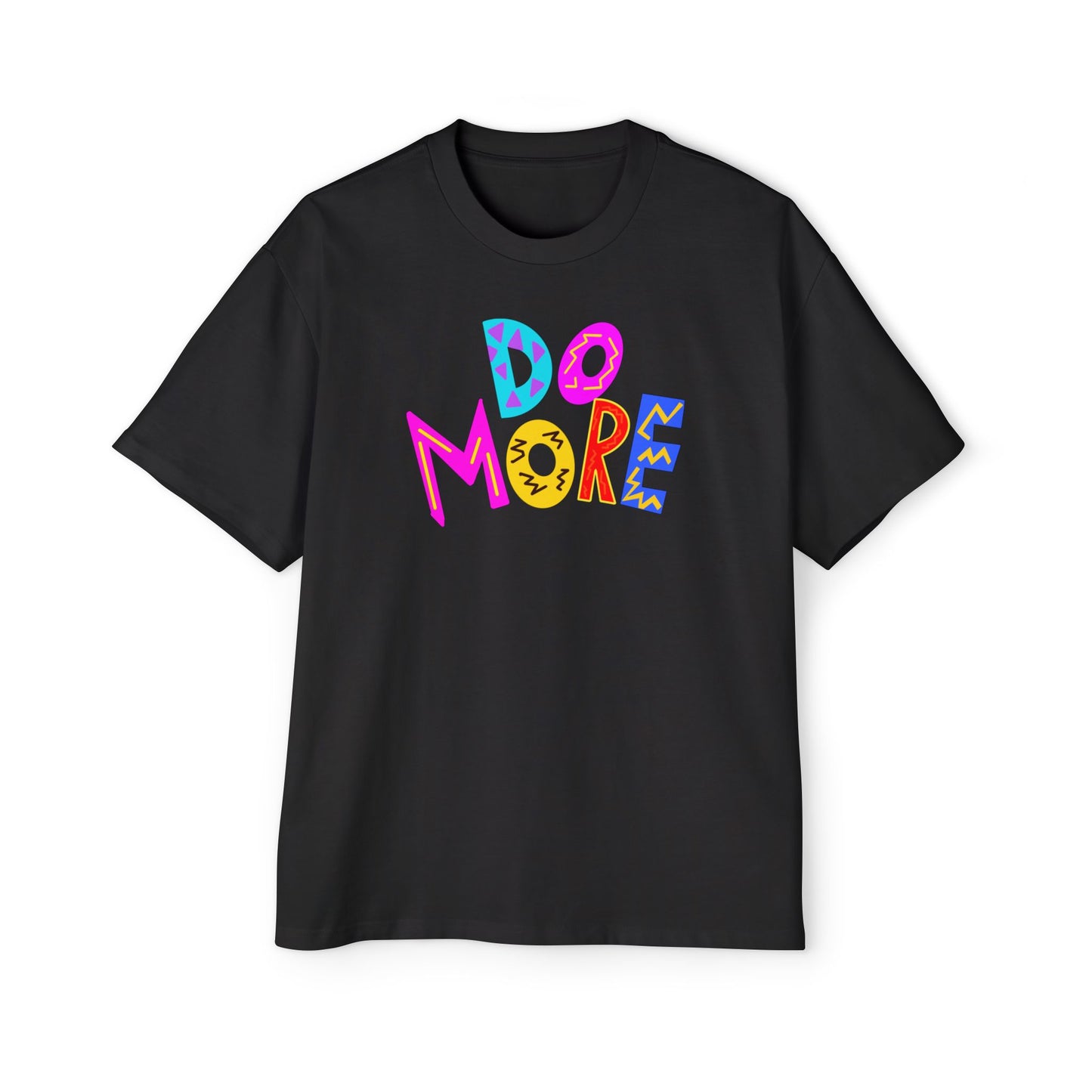 "DO MORE" Unisex Heavy Oversized Tee